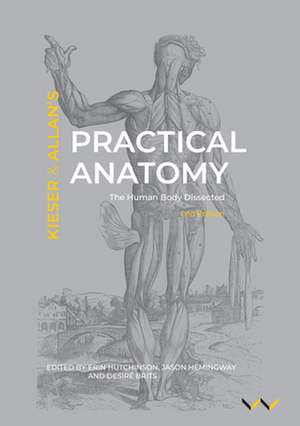 Practical Anatomy de Jules Kieser