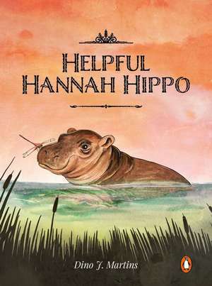 Helpful Hannah Hippo de Dino Martins