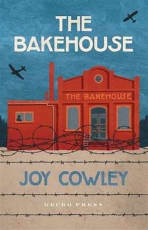 The Bakehouse de Joy Cowley