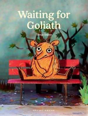 Waiting for Goliath de Antje Damm