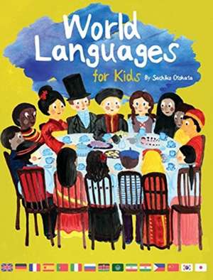 World Languages for Kids de Sachiko Otohata