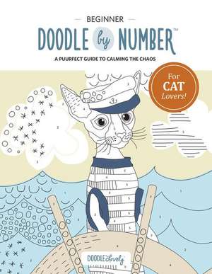 Doodle by Number for Cat Lovers de Melissa Lloyd