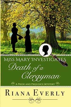 Death of a Clergyman de Riana Everly