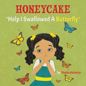 Honeycake de Medea Kalantar