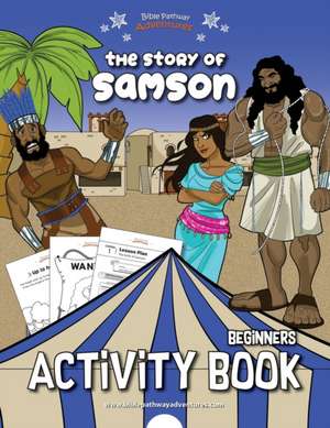 The Story of Samson Activity Book de Pip Reid