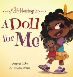 Molly Morningstar A Doll for Me de Andrea Coke