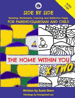 The Home Within You X Two de Suzie Stern