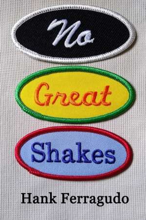 NO GRT SHAKES
