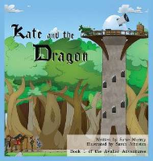 Kate and the Dragon de Val Murray