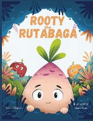 Rooty the Rutabaga de Steven Megson