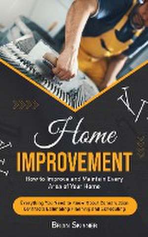 Home Improvement de Brian Skinner