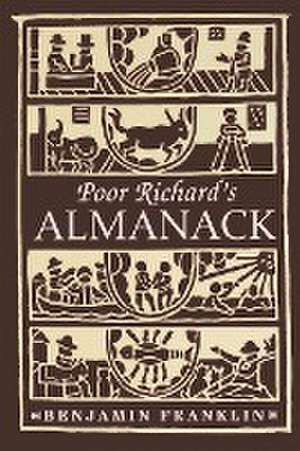 Poor Richard's Almanack de Benjamin Franklin