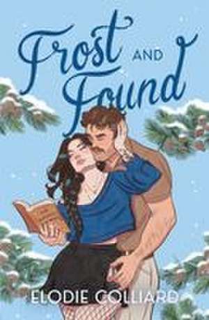 Frost and Found de Elodie Colliard