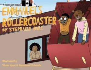 Emmanuel's Rollercoaster de Stephanie Okoli