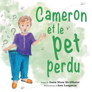 Cameron et le pet perdu de Dana Moss McAllister