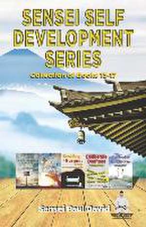 Sensei Self Development Series: Collection of Books 13-17 de Sensei Paul David