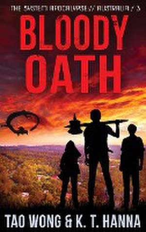 Bloody Oath de Tao Wong