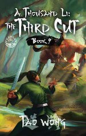 A Thousand Li the Third Cut de Tao Wong