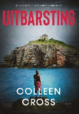 Uitbarsting de Colleen Cross