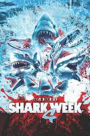 Shark Week 4 de Steve Hutchison