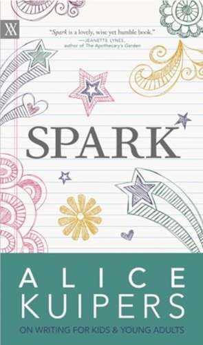 Spark de Alice Kuipers