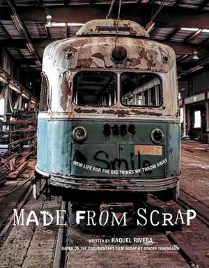 Made from Scrap de Raquel Rivera