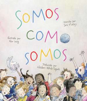Somos como somos de Sara O'Leary