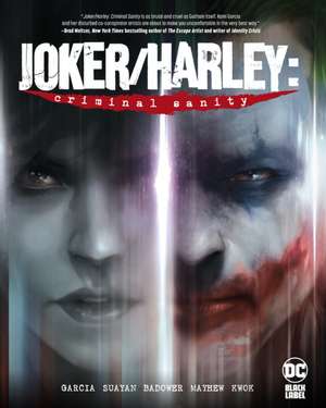 Joker/Harley: Criminal Sanity de Kami Garcia