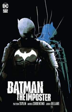 Batman: The Imposter de Mattson Tomlin