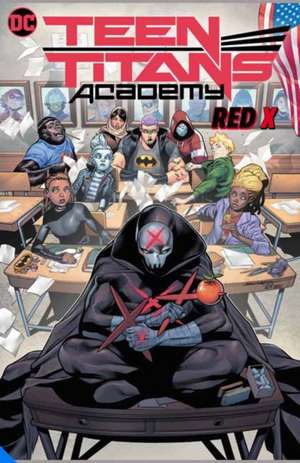 Teen Titans Academy Vol. 1: X Marks the Spot de Various