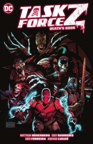 Task Force Z Vol. 1: Death's Door de Matthew Rosenberg