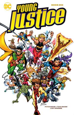 Young Justice Book Six de Peter David