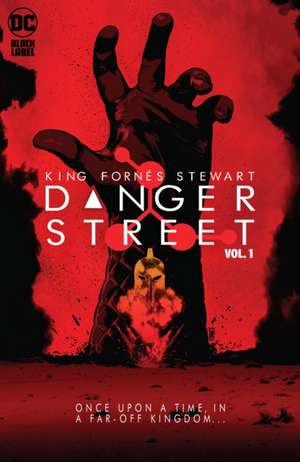 Danger Street Vol. 1 de Jorge Fornes