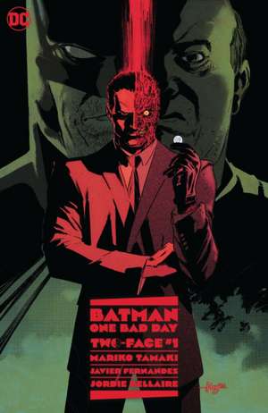 Batman: One Bad Day: Two-Face de Javier Fernandez