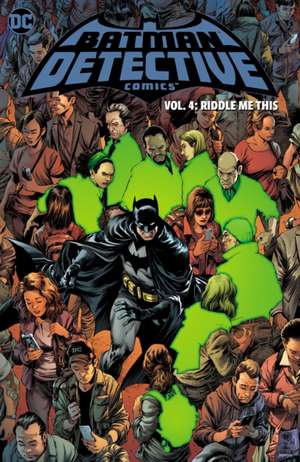 Batman: Detective Comics Vol. 4: Riddle Me This de Ivan Reis