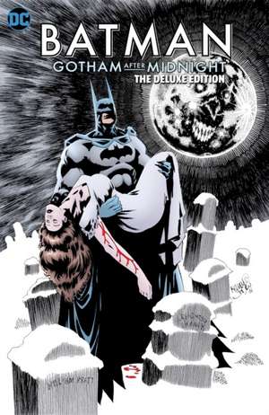 Batman: Gotham After Midnight: The Deluxe Edition de Kelley Jones