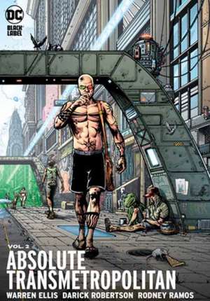 Absolute Transmetropolitan Vol. 2 (New Edition) de Warren Ellis