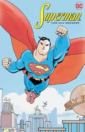 Superman for All Seasons de Jeph Loeb