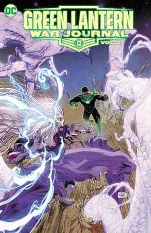 Green Lantern: War Journal Vol.2: The Builder de Phillip Kennedy Johnson