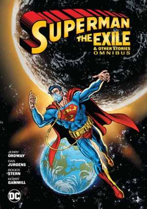 Superman: Exile and Other Stories Omnibus (New Edition) de George Perez