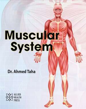 Muscular System de Ahmed Taha