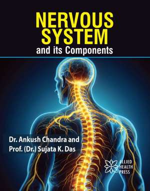 Nervous System and Its Components de Ankush Chandra