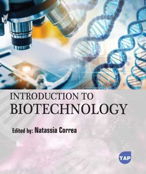 Introduction to Biotechnology de Natassia Correa