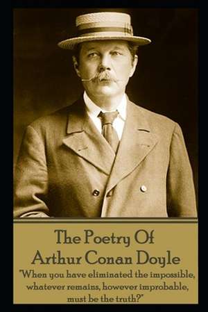 Arthur Conan Doyle, The Poetry Of de Arthur Conan Doyle