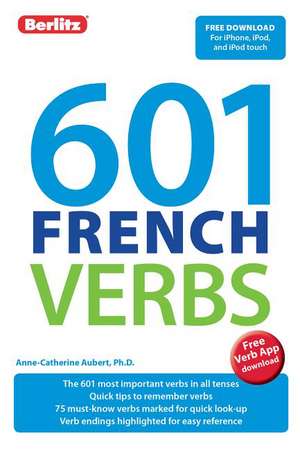 Berlitz Language: 601 French Verbs