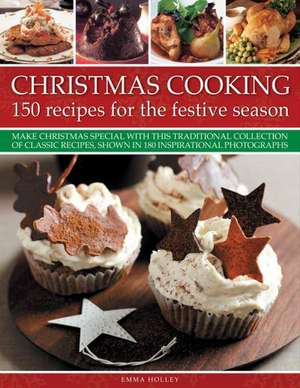 Christmas Cooking de Emma Holley