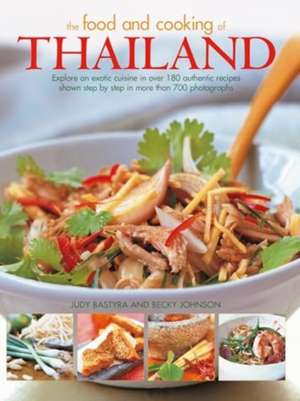 Food and Cooking of Thailand de Judy Bastyra