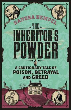 Hempel, S: Inheritor's Powder