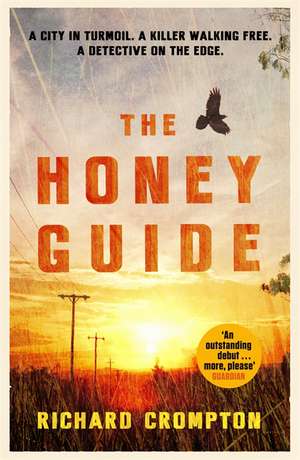 The Honey Guide de Richard Crompton