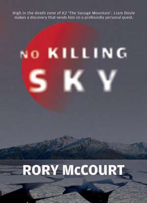 No Killing Sky de Rory McCourt